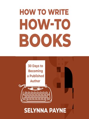 cover image of How to Write How-To Books